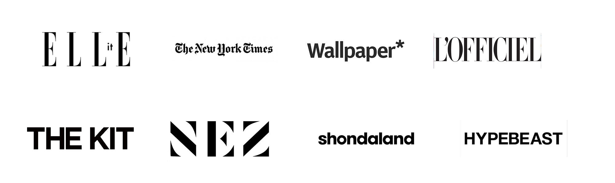 A gallery of logos of brands where Eris Parfums has been featured including Elle, The New York times, Wallpaper*, L'officiel, The Kit, NEZ, Shondaland and Hypebeast.